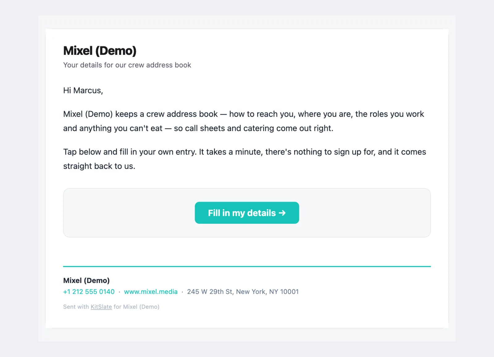 The crew request email: the company name and Your details for our crew address book, a greeting, two short paragraphs explaining why and that it takes a minute with nothing to sign up for, and a Fill in my details button