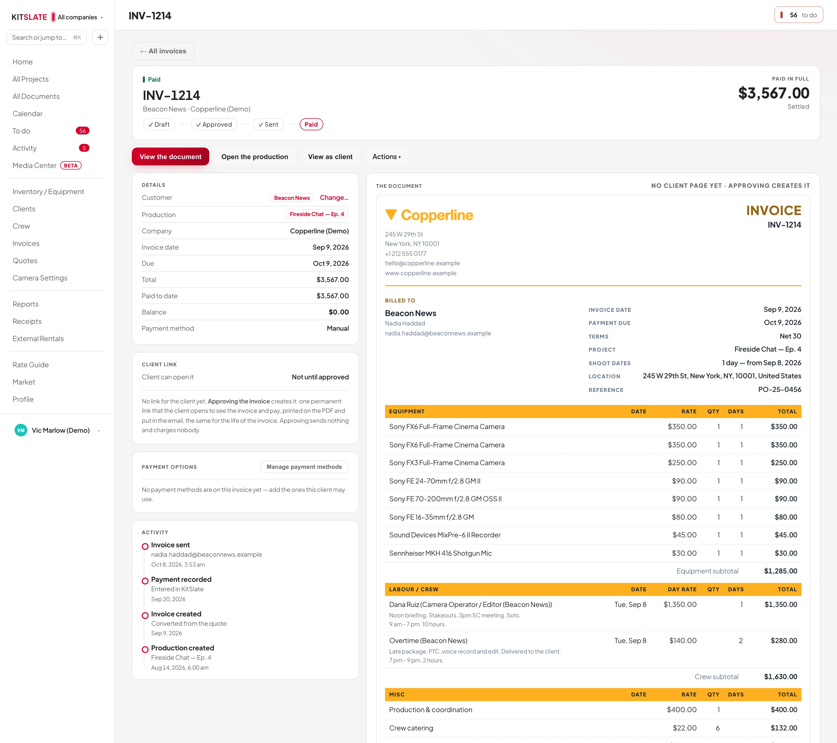 Invoice INV-1214 for Fireside Chat &mdash; Ep. 4: Paid in full, $3,567.00, the line Draft, Approved, Sent, Paid, and its activity &mdash; invoice sent, then payment recorded &mdash; beside the invoice itself