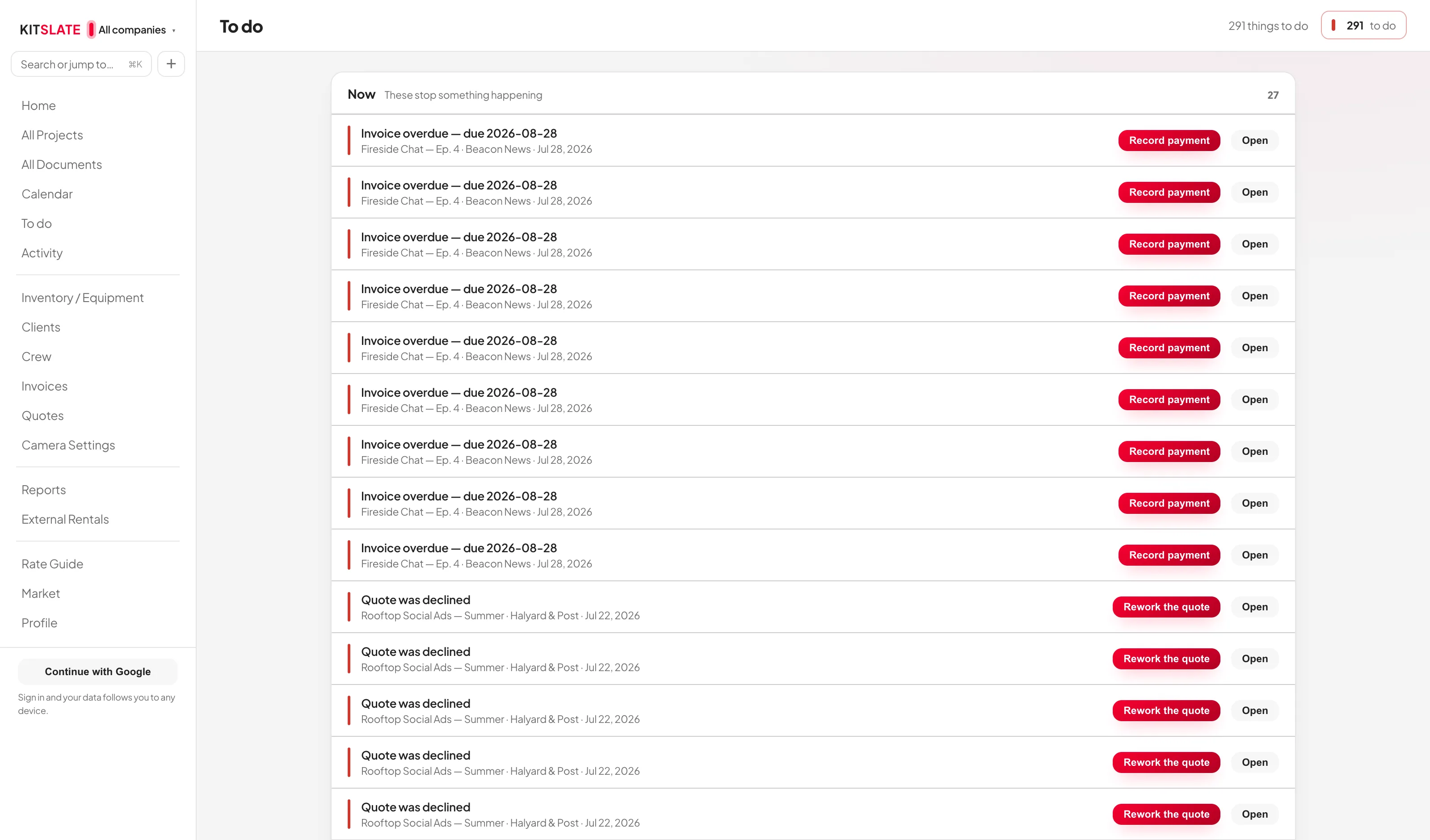 The To do page, with sections headed Now, Waiting on someone and When you get to it. Each row names one thing to do and the production it belongs to, and carries a button such as Record payment, Send the call sheet or Chase confirmations.